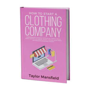 Start a Clothing Company